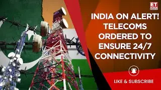 What Are Exigencies? | Govt Preps Telecoms for Crisis Mode Amid India-Pak Tensions! | Business News