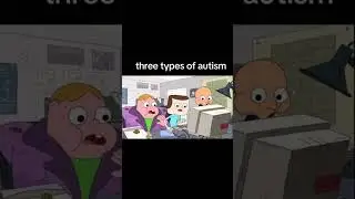 3 three types of autism in one room #clarence #autism #relatable #funny #meme #reels