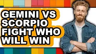 Gemini vs Scorpio Fight - Who Will Win? Which is Better?