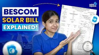 BESCOM Solar Electricity Bill DECODED| How to Read Your BESCOM Solar Bill? | SolarSquare