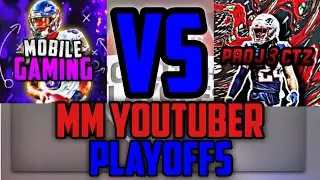 Madden Mobile Youtuber Playoffs Round 1 | Mobile Gaming VS Proj3ctz