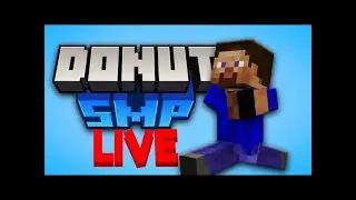 Donut SMP Live raiting Bases 250k per