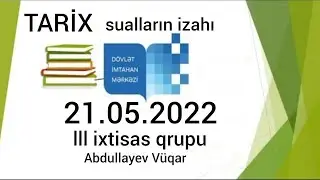 DİM 3 cu qrup qebul suallari 21.05.2022 tarix Abdullayev Vuqar