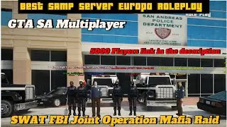 SWAT FBI JointOperation Mafia Raid Part 2 | GTA San Andreas Multiplayer | Juga_Kurt #samp #gtaonline