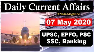 07 May Daily Current Affairs 2020 | The Hindu | PIB News in Hindi By Veer | Nano Magazine | SLV