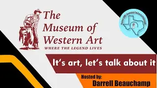 Texas Aesthetic: Sculpture and Painting Exhibitions at The Museum of Western Art