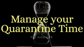 How to manage your QUARANTINE TIME-ultimate best motivation 2020.