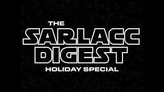 Праздничный выпуск &laquo;Сарлакк Дайджест&raquo; 🎄 | Пародия на &laquo;Звёздные войны&raquo; в честь праздника