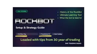 RockBot Trading Bots. History, use and why its the best training tool.  Futures Talk for beginners