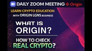 Crypto Education  Portfolio management with Origin Lgns I Live Bussiness Presentation I ORIGIN WORLD