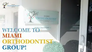 Welcome to MIAMI ORTHODONTIST GROUP!