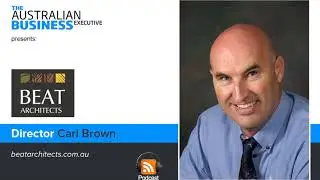 BEAT Architects MD Carl Brown podcast