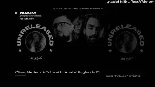 Oliver Heldens & Tchami ft. Anabel Englund - ID  #oliverheldensid #tchami #anabelenglund #edm