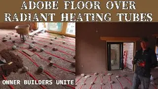 Adobe floor over radiant heating tubes