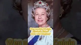 Wen mochte K&ouml;nigin Elizabeth lieber? Kate oder Meghan?