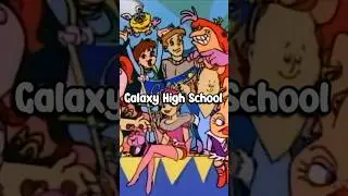 Galaxy High School: The Forgotten Animated Classic!