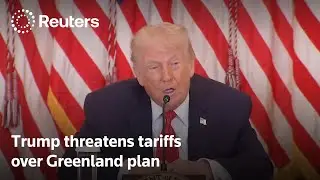Trump threatens tariffs on countries opposing his Greenland plan | REUTERS