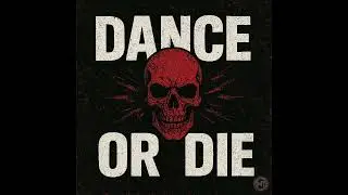 Dance of Die