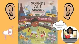 Sounds All Around (Read Aloud Lesson)