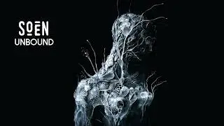 SOEN - Unbound (Official Audio)