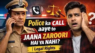 &ldquo;Police ka call aaye to Jaana Zaroori hai ya nahi ❓ Legal rights ll @SonuPatelLLB 
