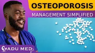 Osteoporosis | Management | Pass the MRCGP AKT