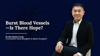 EP 2: Burst Blood Vessels - Is There Hope? (爆血管，有得救吗？