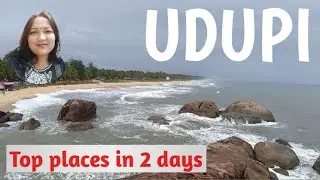UDUPI Complete Tour Guide & Must Visit Places 2023 |Top Attractions| Plan your perfect trip at Udupi