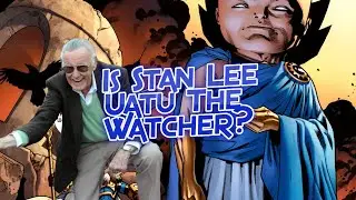 Is Stan Lee Uatu In Human Form (Stan Lee Cameos)?! Uatu The Watcher Explained