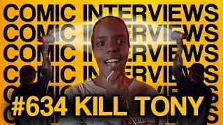 Bucket pull interviews &ndash; Kill Tony #634 with Mike Feeney, Ryan Sickler and Yannis Pappas