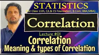 #correlation |#1| Meaning, Types and Degrees of Correlation