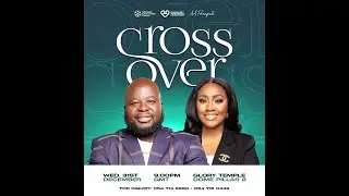 Cross Over Service with Prophet Prempeh Venue: Glory Temple, Dome Pillar 2 II 31.12.2025