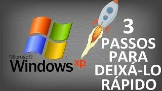 3 STEPS TO OPTIMIZE WINDOWS XP