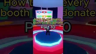 How to get every #free #booth in #plsdonate #funny #challenge #subscribe #shorts #amazing #donate