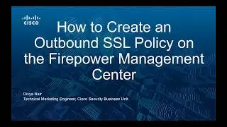 How to Create an Outbound SSL Policy on the FMC