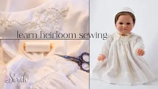 sewing tutorial 🌼 the mini heirloom starter kit