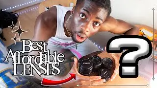 Best AFFORDABLE Camera Lenses for Beginners!