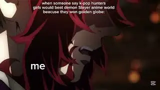 Demon Slayer///When someone say Hunters Singers would beat demon Slayer verse be like