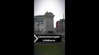 Colonial statue toppled in Melbourne