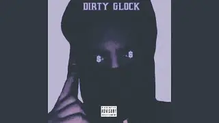 Dirty Glock