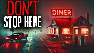 This is the Strangest Diner I've Ever Stopped At | Creepypasta