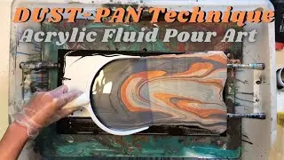 Amazing Dustpan Technique &bull; Acrylic Fluid Pour Art