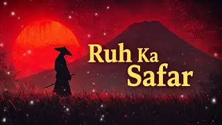 Ruh Ka Safar 💔🕊️ | Urdu Hindi Poetic Love Song | Deep Feelings