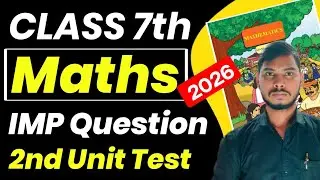 Math Most Important Question Class 7th | 2nd Unit Test Exam 2026 | Sdtech6th7th8th | maths class 7th