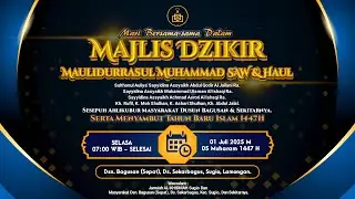 Live Streaming Majlis Dzikir Maulidurrasul SAW & Haul Dusun Bagusan Sepat 2025