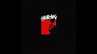 BNH Deluxe - SNORING (Sped Up) [Official Audio]