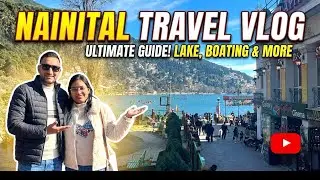 Nainital Best  tourists Places l न्यू ईयर पर नैनीताल  गए गूमने 🤗
