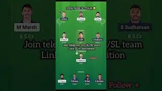 GT VS LSG. Dream 11 prediction | match prediction  #ipl2025 #gtvslsg #dream11team