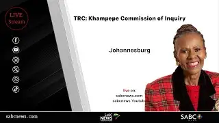 TRC Cases | Khampepe Commission of Inquiry: 16 January 2026