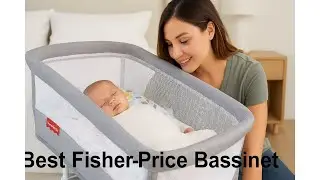 🍼 Best Fischer Price Bassinet | Fisher-Price Portable Bassinet On-The-Go Baby Dome 🍼